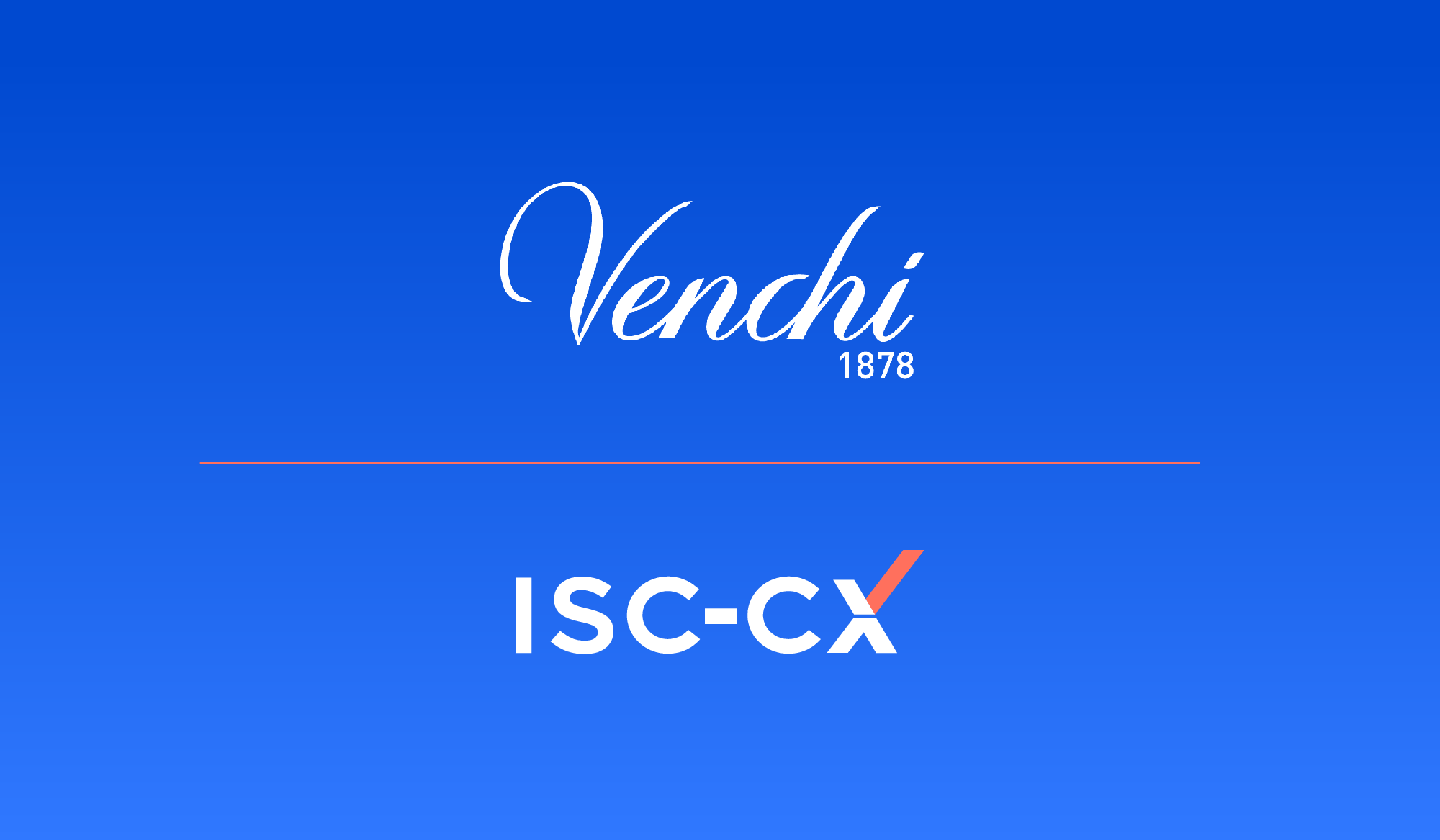 Venchi and ISC-CX partnership announcement featuring the Venchi and ISC-CX logos on a blue background, highlighting customer experience measurement across Europe.